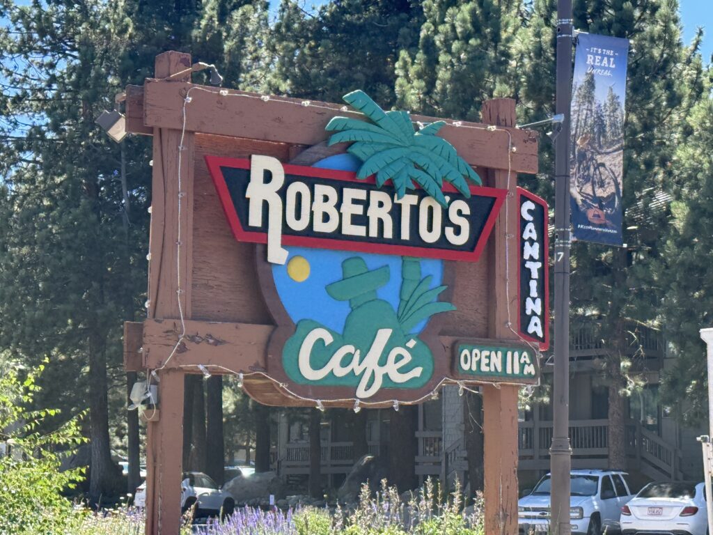 Roberto’s Café in Mammoth Lakes, California — a cozy local Mexican restaurant with rustic mountain charm, outdoor seating, and views of the Eastern Sierra.